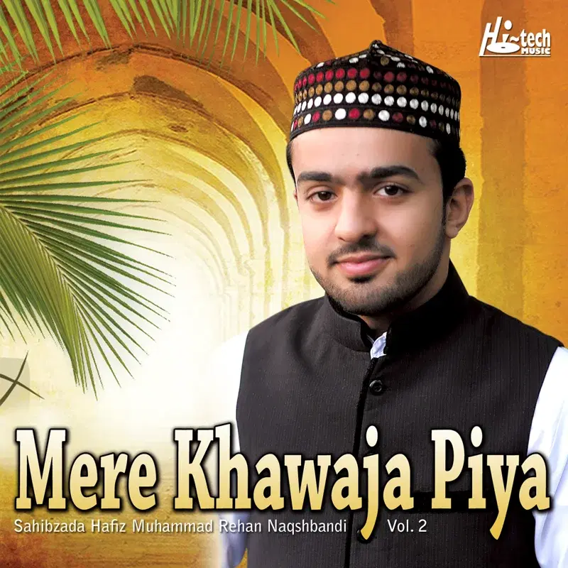 Mere Khawaja Piya, Vol. 2
