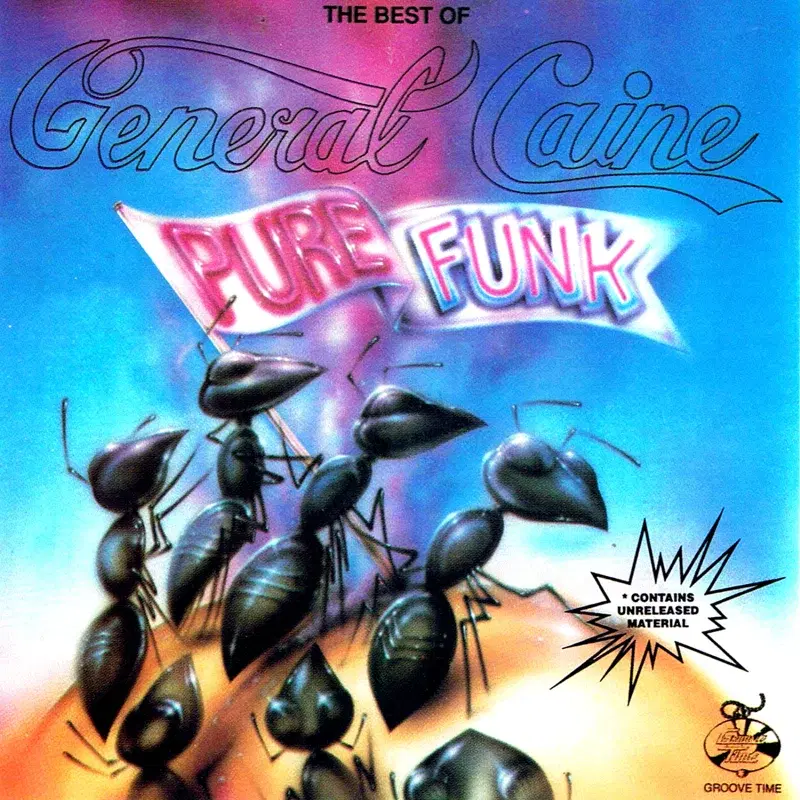 The Best of General Caine- Pure Funk