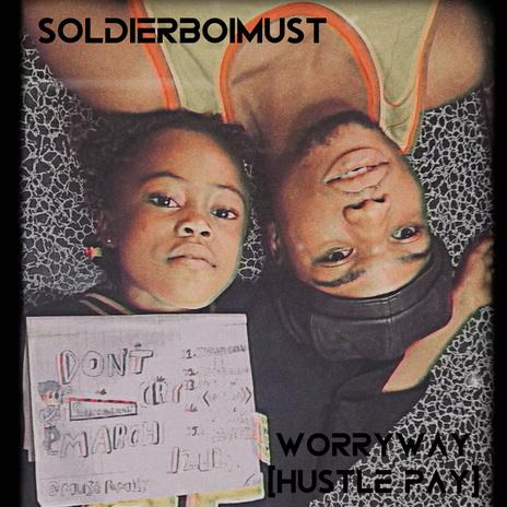 Worryway - Hustle Pay
