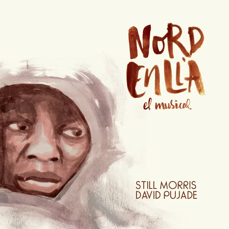 Nord Enllà, El musical