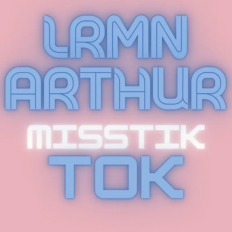 MISSTIK TOK