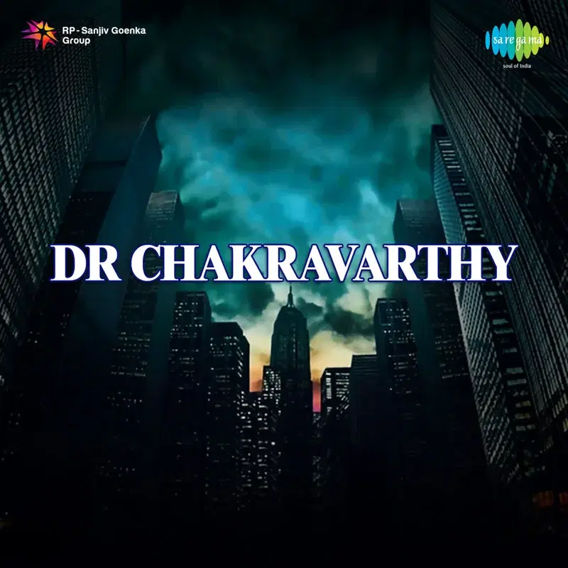 Dr Chakravarthy (Original Motion Picture Soundtrack)
