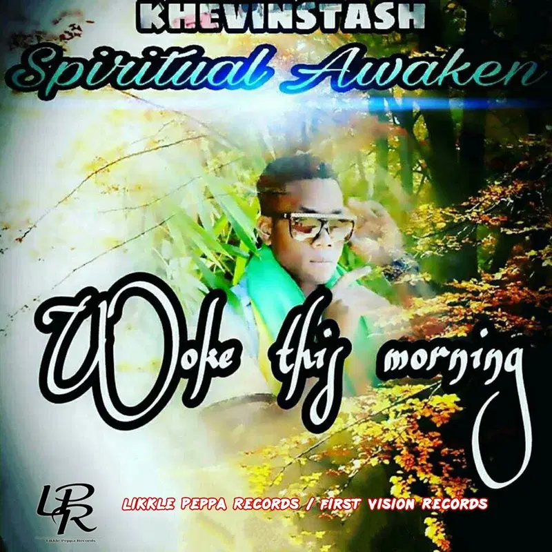 Woke This Morning