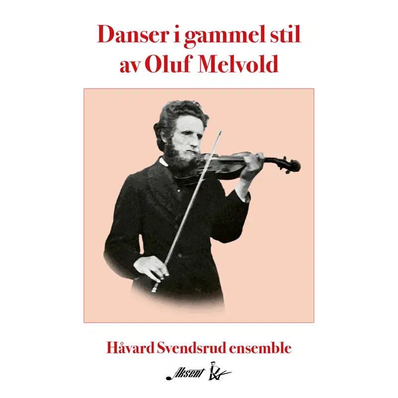 Danser i gammel stil av Oluf Melvold