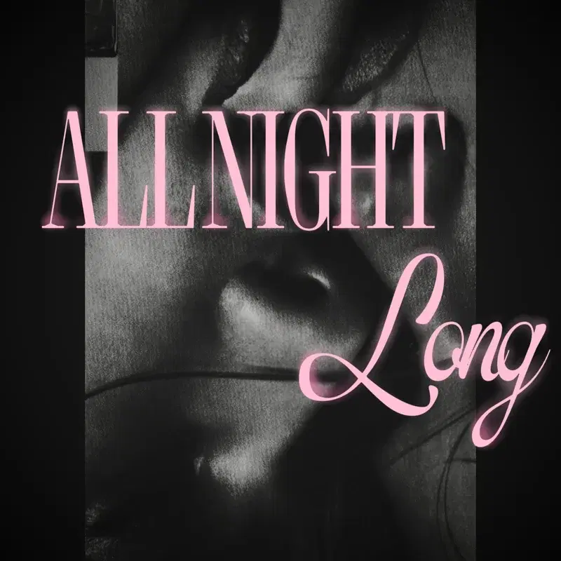 all night long