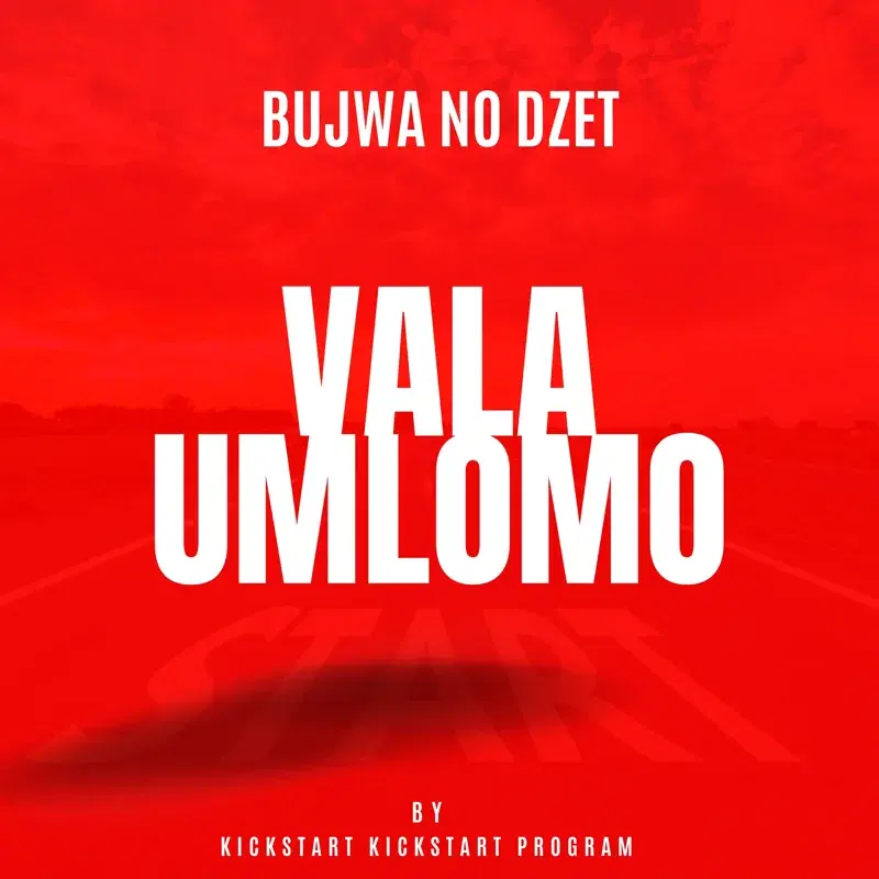 Bujwa No Dzet (Vala Umlomo)