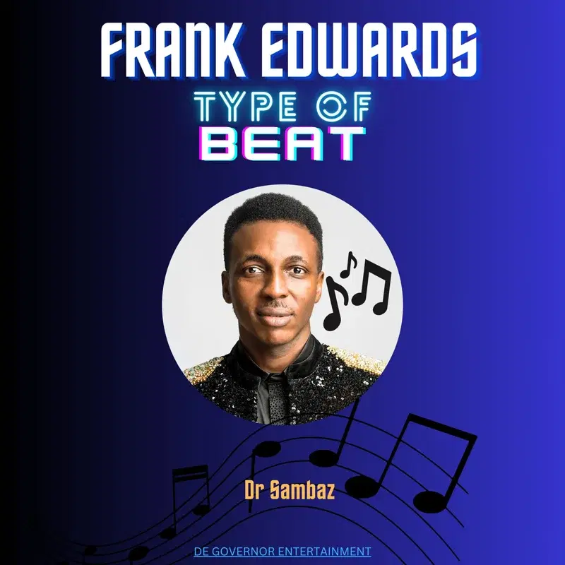 Frank Edwards Type Of Beat