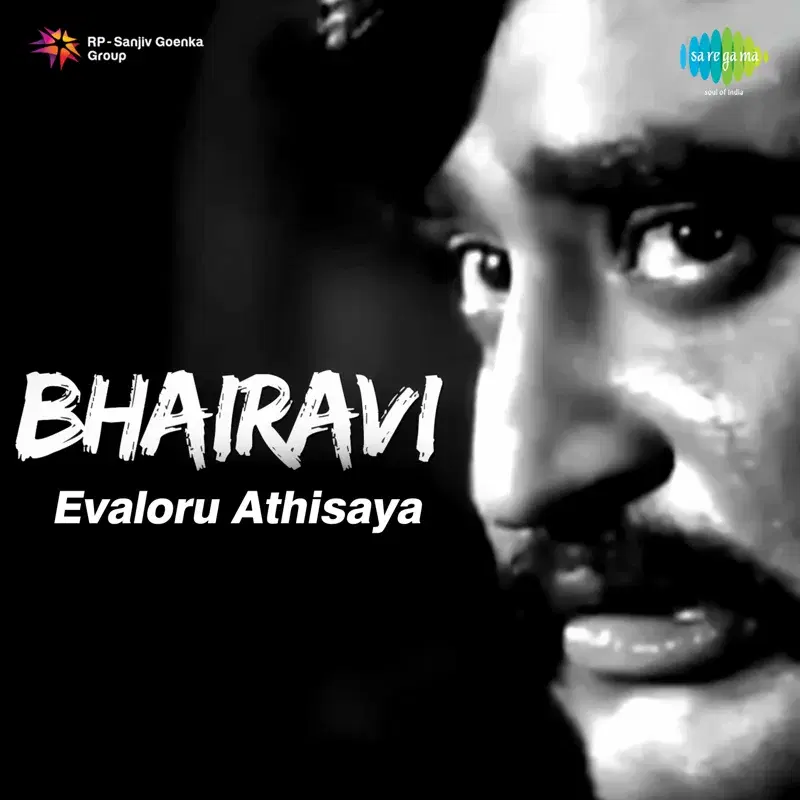 Evaloru Athisaya (From "Bhairavi - T.V. Serial") - Single