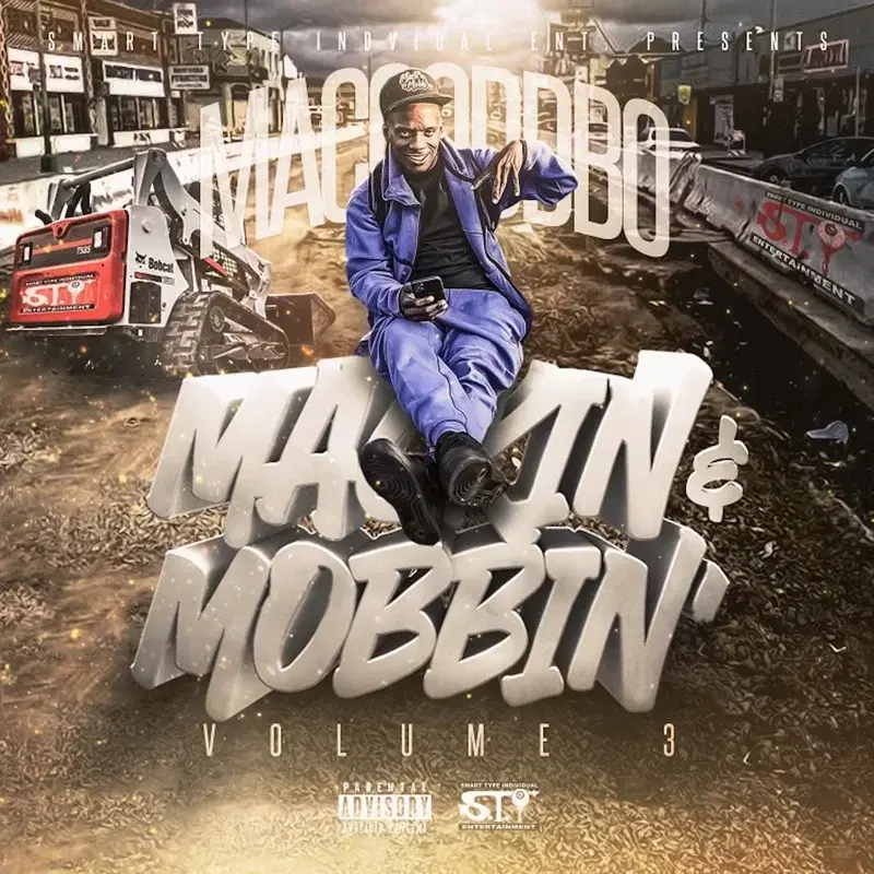 Mackin' and Mobbin', Vol. 3