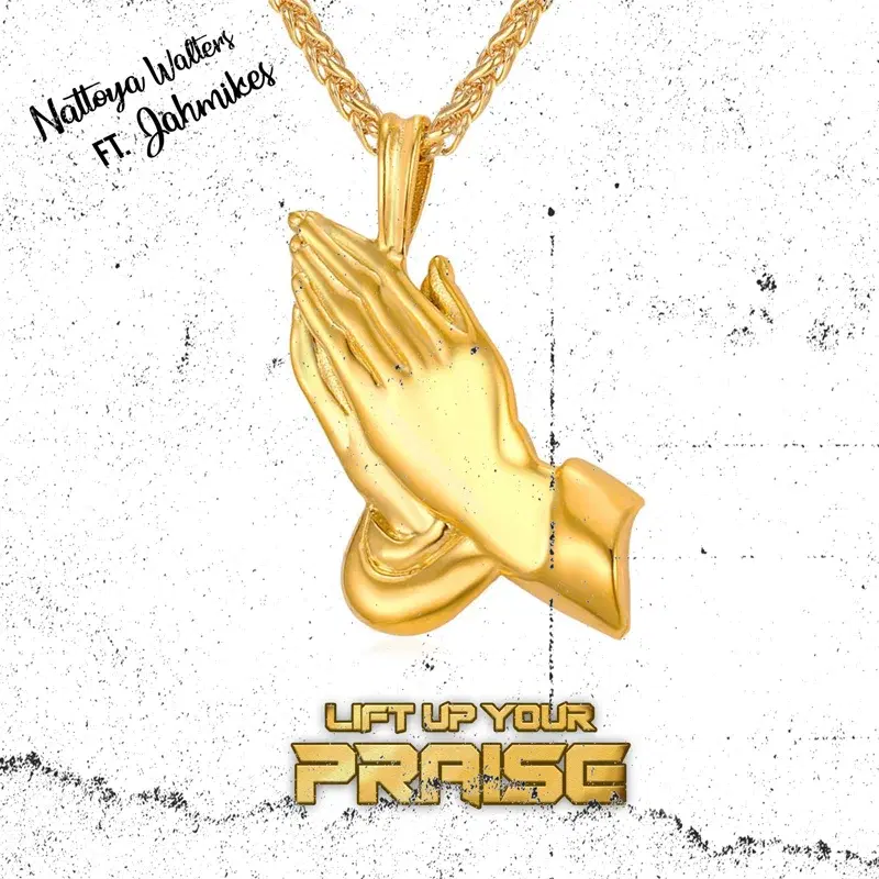 Lift up Your Praise