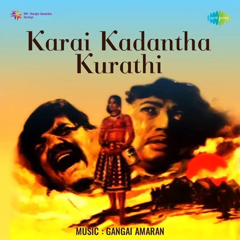 Karai Kadantha Kurathi (Original Motion Picture Soundtrack)
