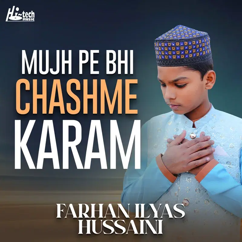Mujh Pe Bhi Chashme Karam