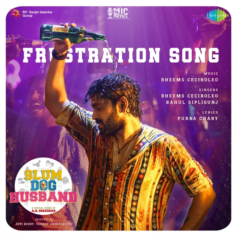 Frustration Song (From "Slum Dog Husband") - Single