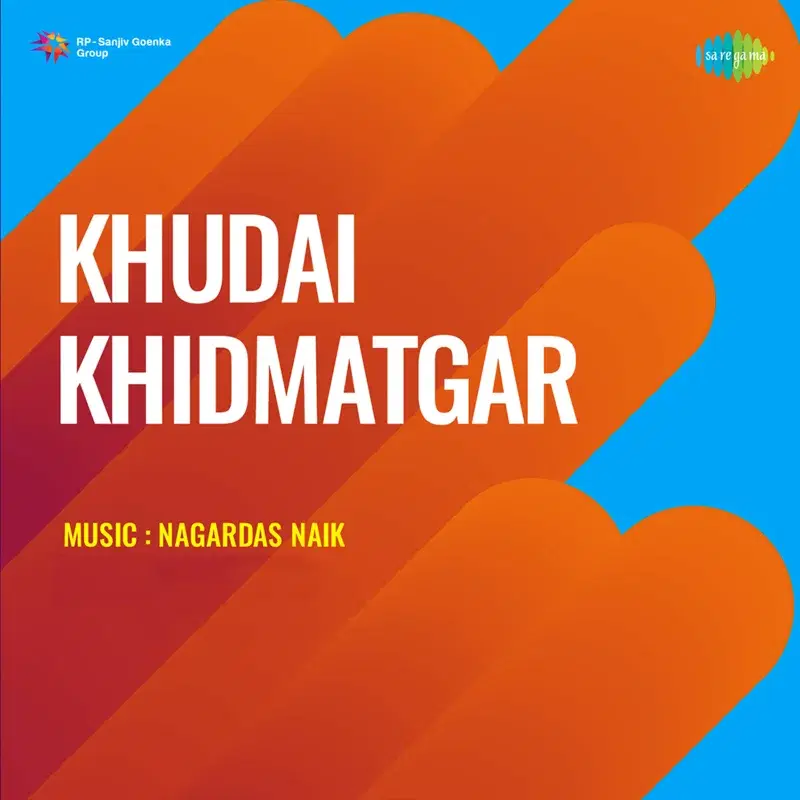 Khudai Khidmatgar (Original Motion Picture Soundtrack)