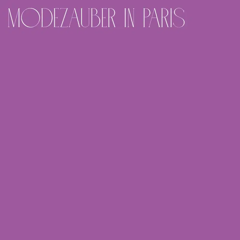 Modezauber in Paris