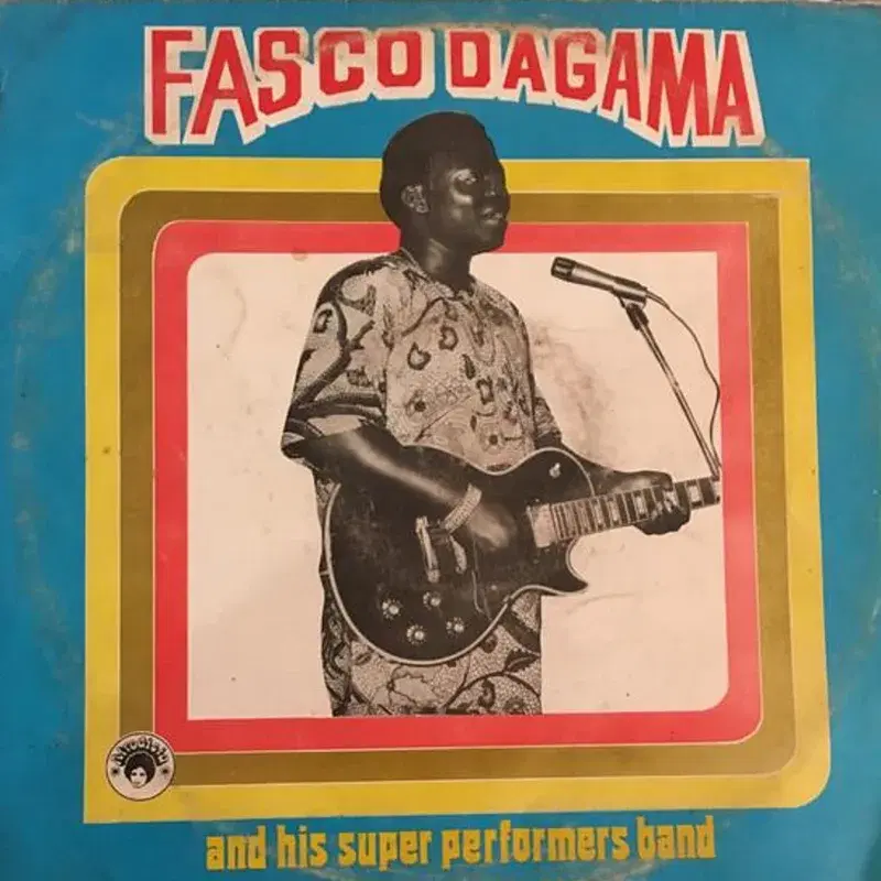 Fasco Dagama & His Super Performers Band