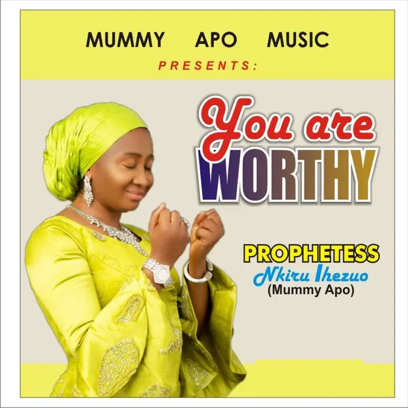 You Are Worthy