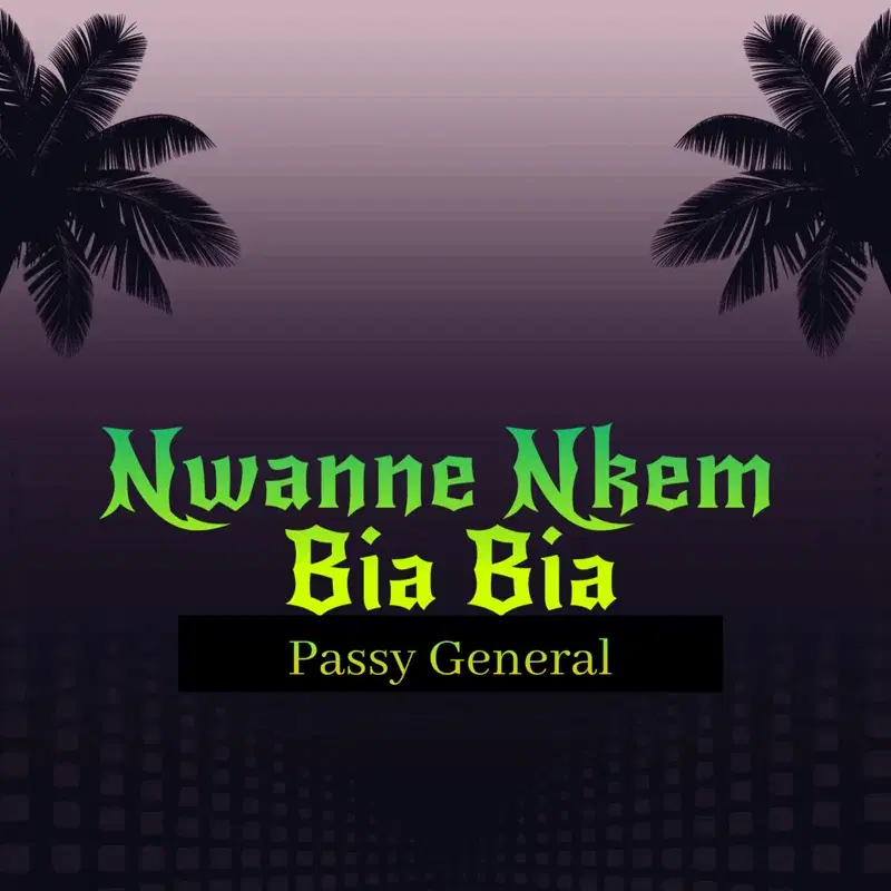 Nwanne Nkem Bia Bia
