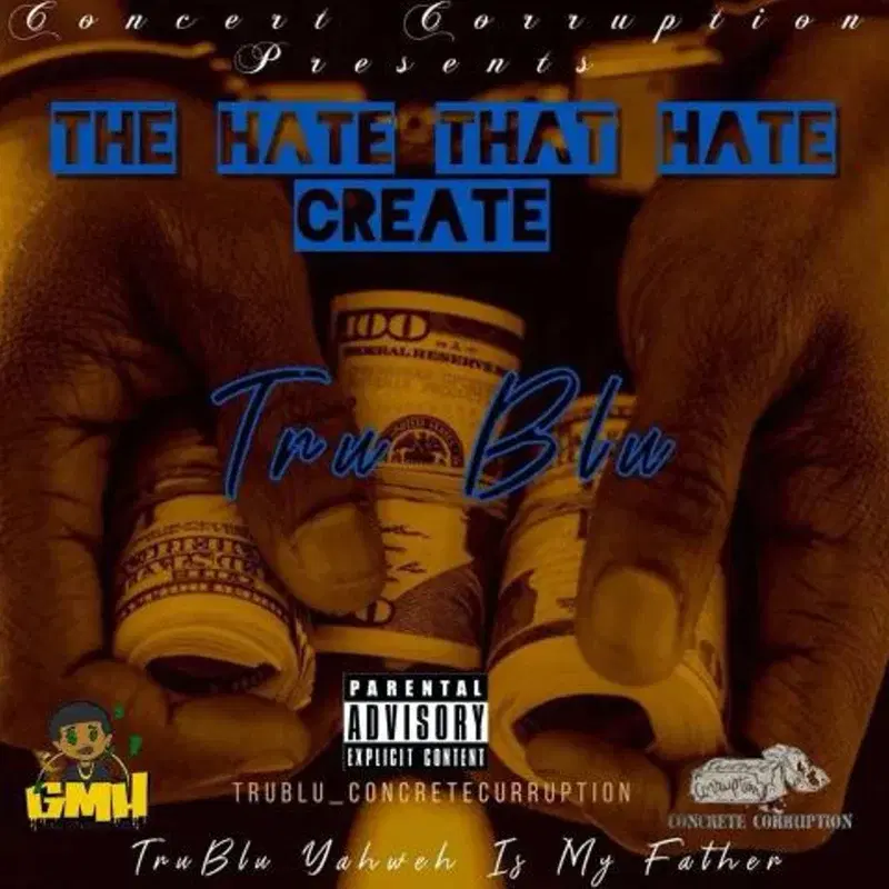 The Hate That Hate Create