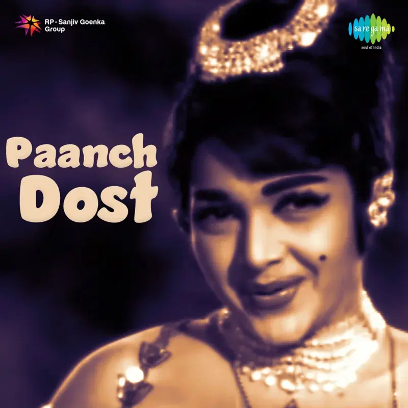 Paanch Dost (Original Motion Picture Soundtrack)