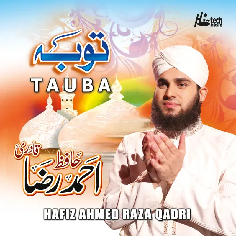 Tauba - Islamic Naats