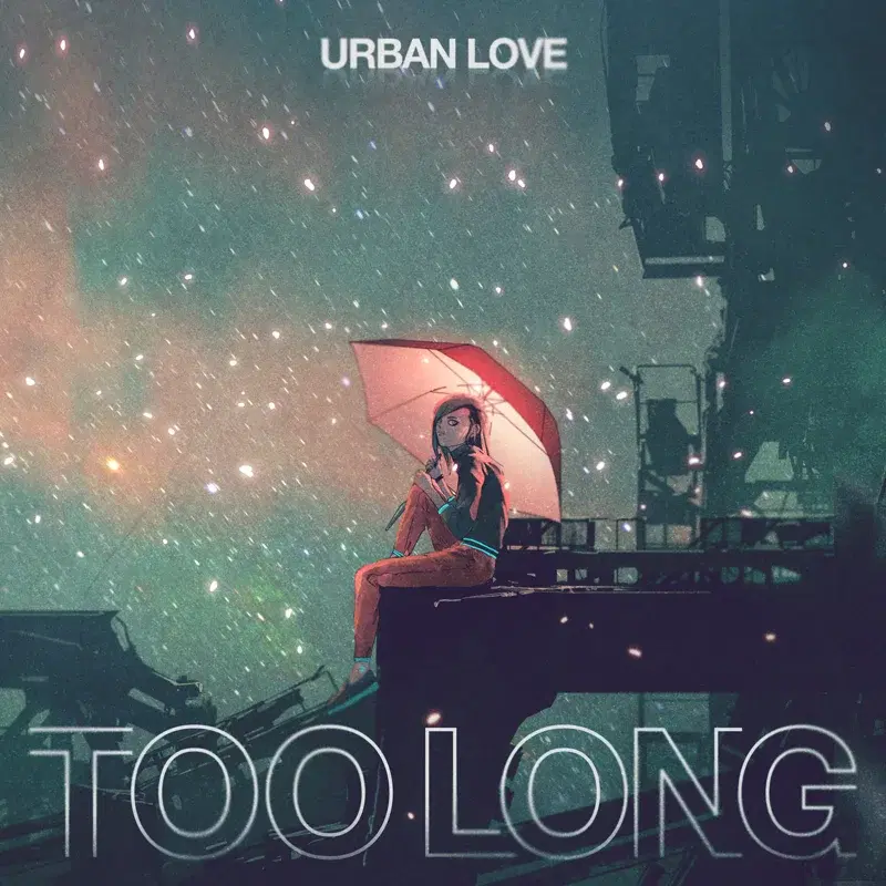Too Long