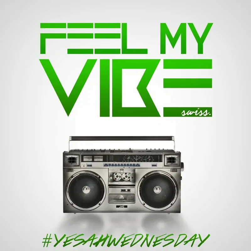 Feel My Vibe