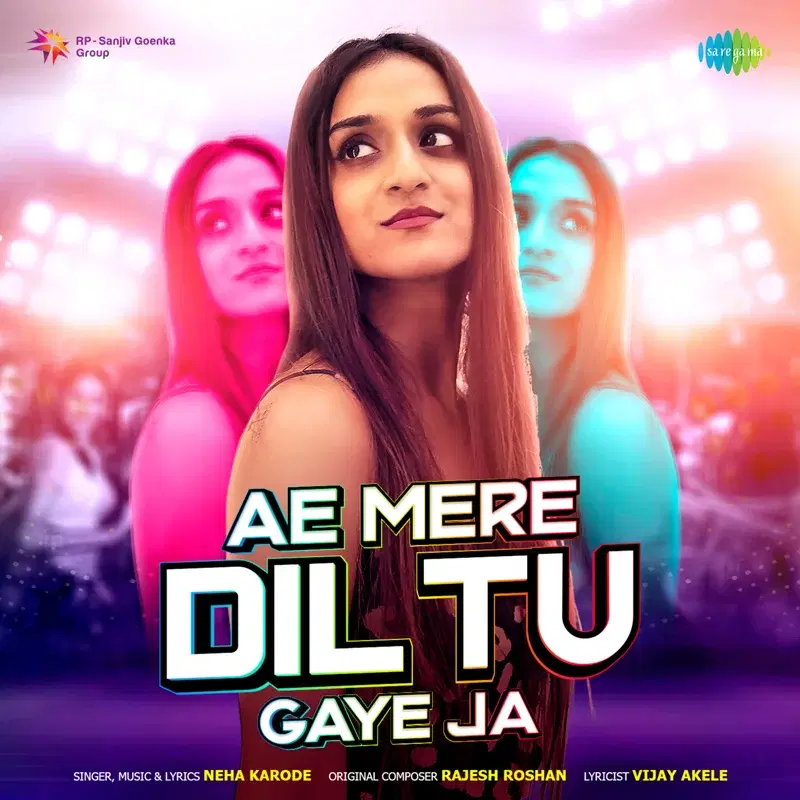 Ae Mere Dil Tu Gaye Ja - Single