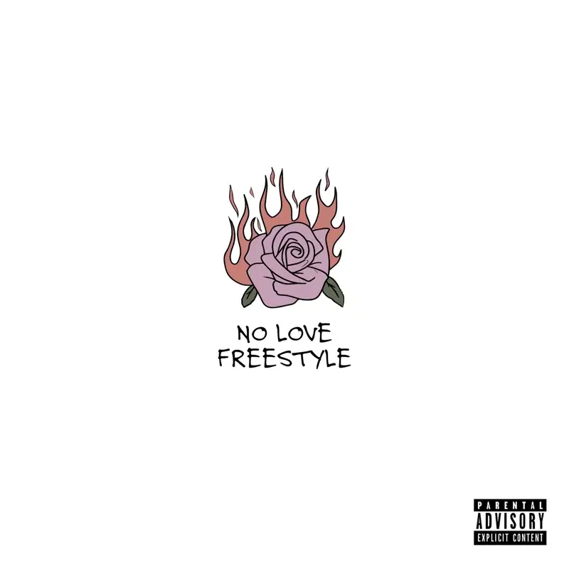 No Love Freestyle