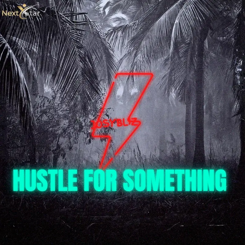 Hustle for Something