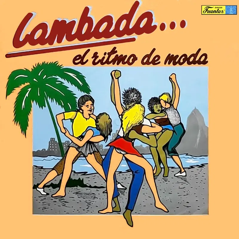 Lambada... El Ritmo de Moda