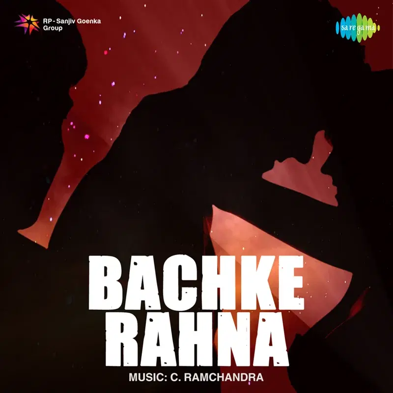 Bachke Rahna (Original Motion Picture Soundtrack)