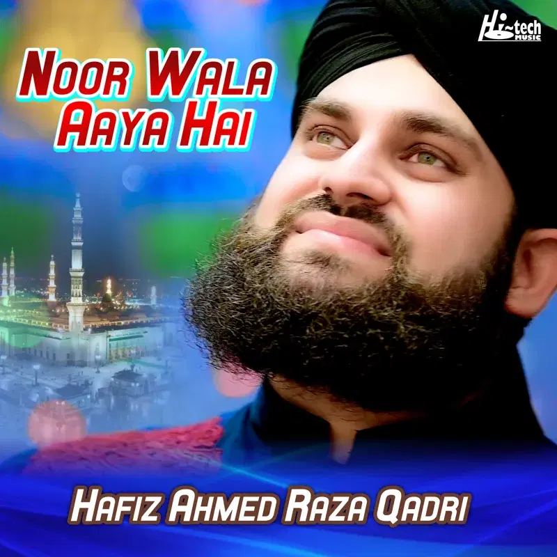 Noor Wala Aaya Hai