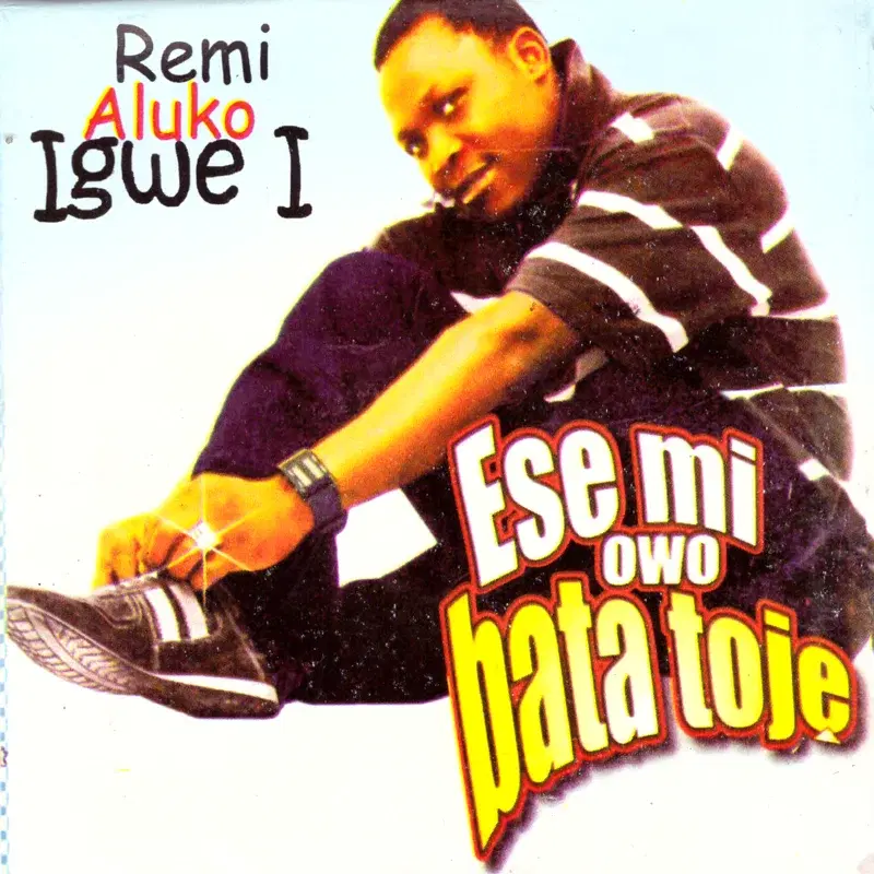 Ese Mi Owo Bata Toje