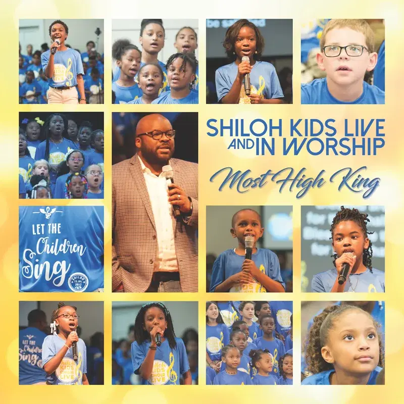Shiloh Kids Live and in Worship - Most High King