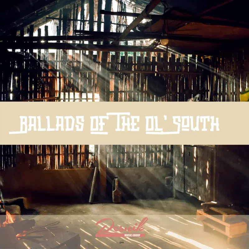 Ballads of the Ol' South