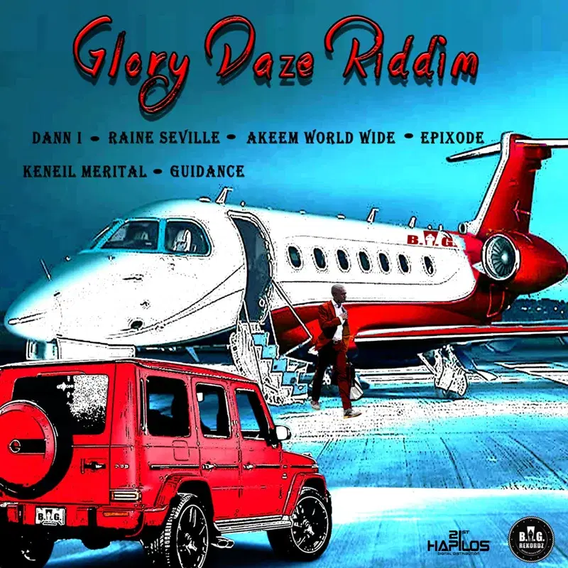 Glory Daze Riddim