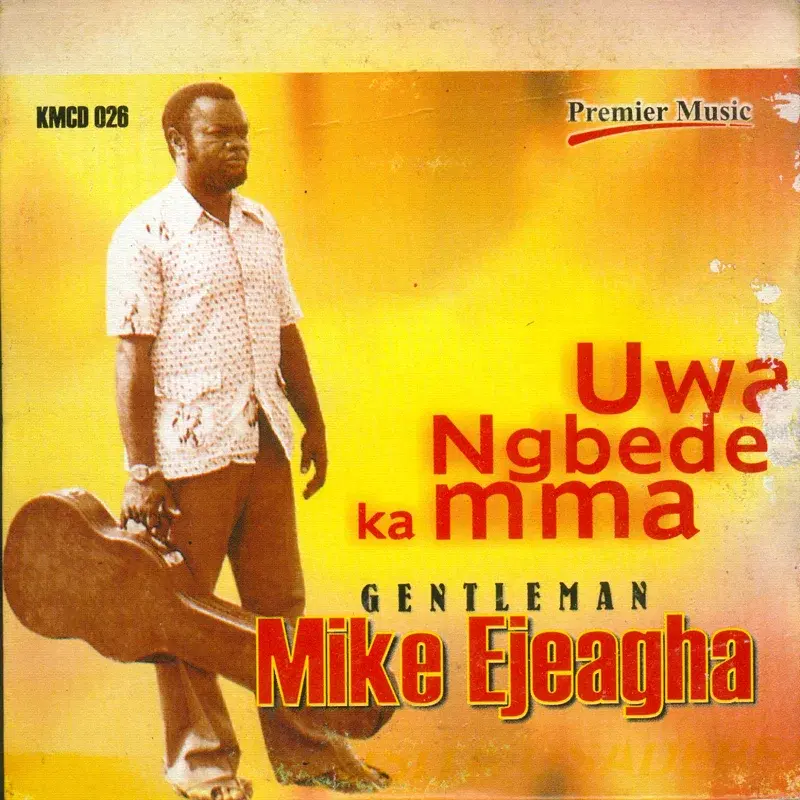 Uwa Ngbede Ka Mma