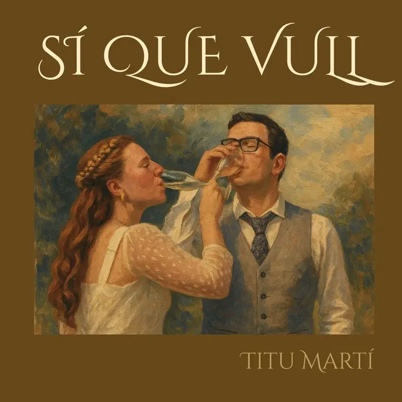 Si que vull