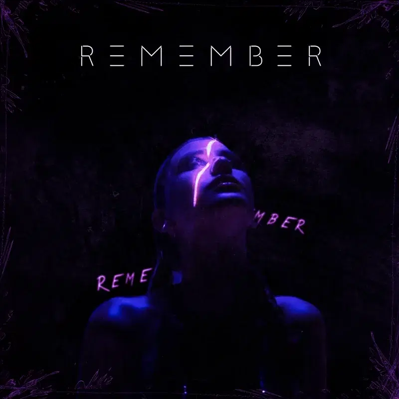Remember