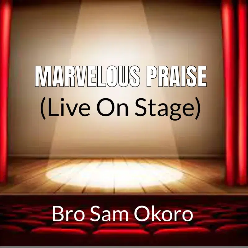 MARVELOUS PRAISE