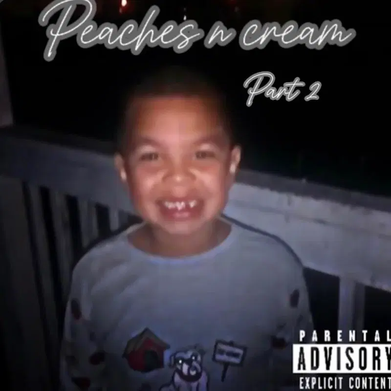 Peaches n Cream, Pt. 2