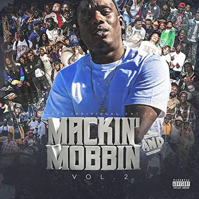 Mackin' and Mobbin', Vol. 2