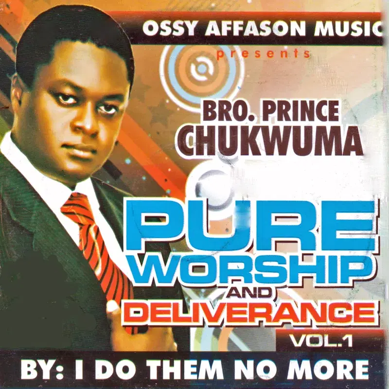 Pure Worship and Delverance, Vol. 1