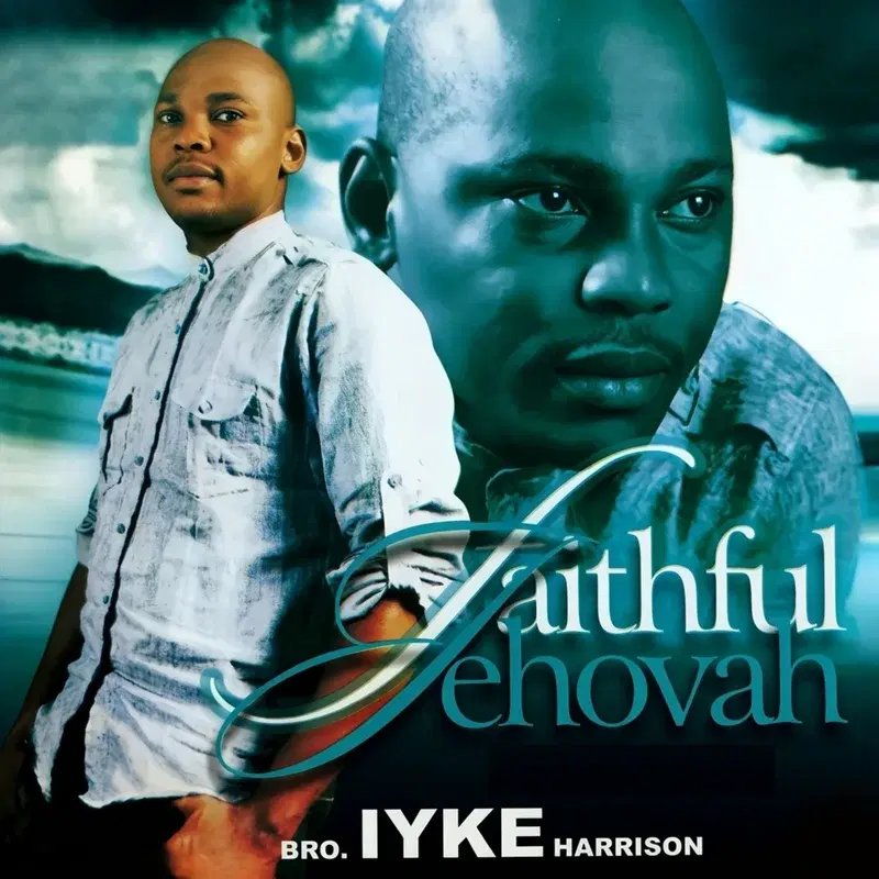 Faithful Jehovah