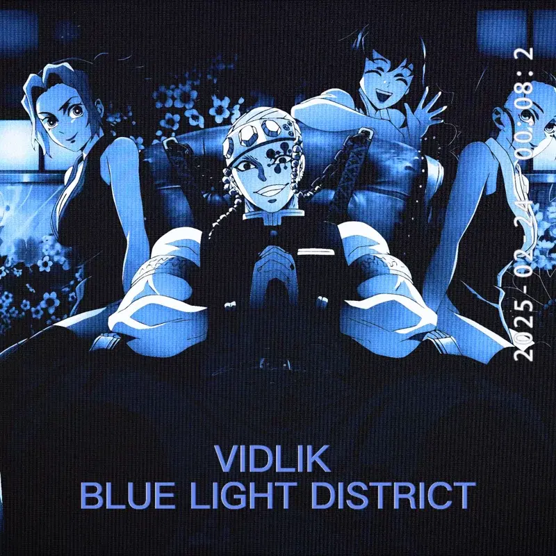 BLUE LIGHT DISTRICT