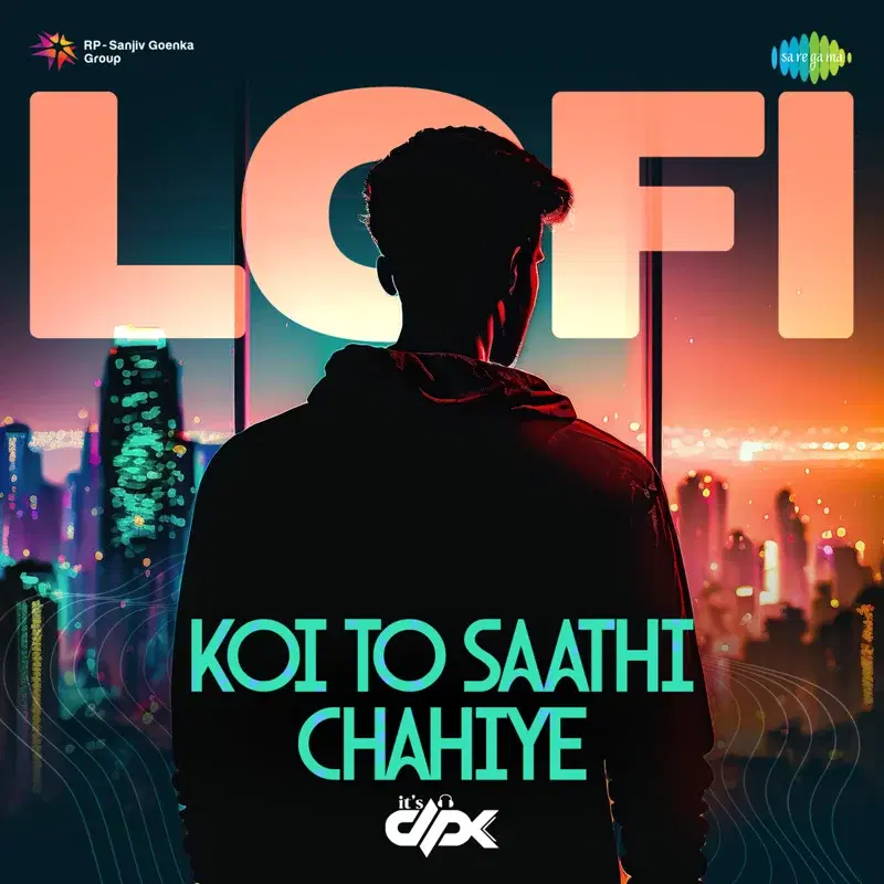 Koi to Saathi Chahiye