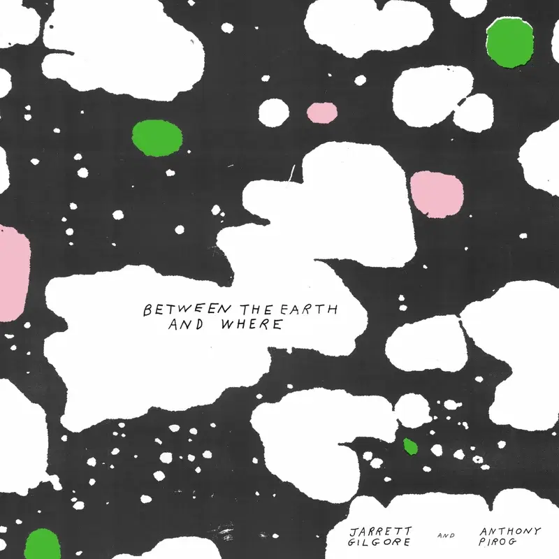 Between The Earth and Where