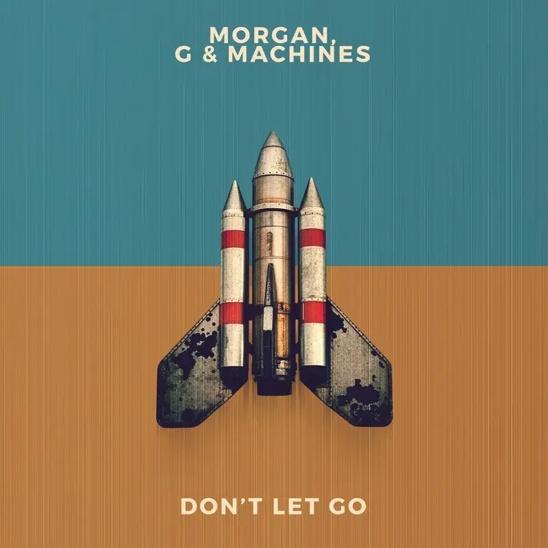 Don't Let Go