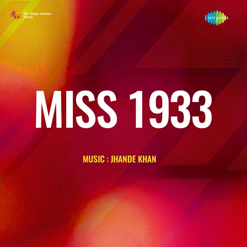 Miss 1933 (Original Motion Picture Soundtrack)